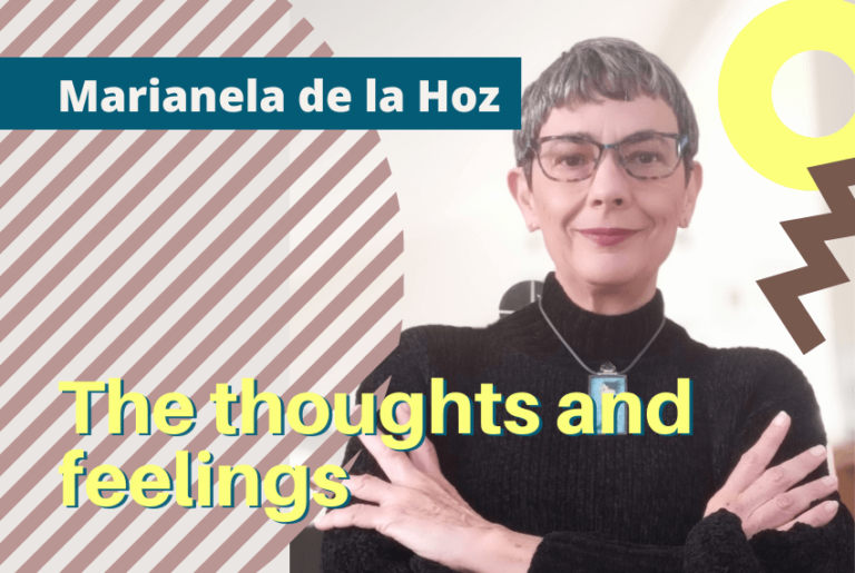 The thoughts and feeling about the world by Marianela de la Hoz